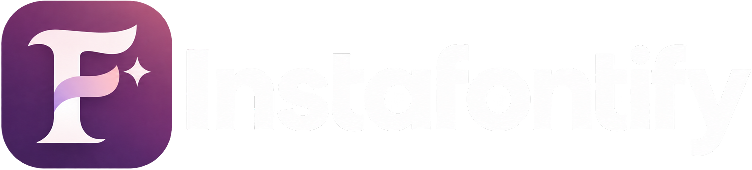 Instafontify